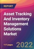 Asset Tracking And Inventory Management Solutions Market Size, Market Share, Application Analysis, Regional Outlook, Growth Trends, Key Players, Competitive Strategies and Forecasts, 2022 to 2030- Product Image
