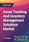 Asset Tracking And Inventory Management Solutions Market Size, Market Share, Application Analysis, Regional Outlook, Growth Trends, Key Players, Competitive Strategies and Forecasts, 2022 to 2030 - Product Image