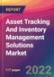 Asset Tracking And Inventory Management Solutions Market Size, Market Share, Application Analysis, Regional Outlook, Growth Trends, Key Players, Competitive Strategies and Forecasts, 2022 to 2030 - Product Thumbnail Image