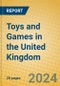 Toys and Games in the United Kingdom - Product Thumbnail Image