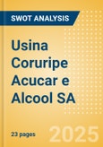 Usina Coruripe Acucar e Alcool SA - Strategic SWOT Analysis Review- Product Image