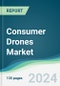 Consumer Drones Market - Forecasts from 2022 to 2027 - Product Thumbnail Image