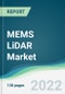 MEMS LiDAR Market - Forecasts from 2022 to 2027 - Product Thumbnail Image
