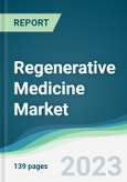 Regenerative Medicine Market - Forecasts from 2023 to 2028- Product Image