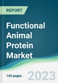 Functional Animal Protein Market - Forecasts from 2022 to 2027- Product Image