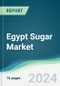 Egypt Sugar Market - Forecasts from 2022 to 2027 - Product Thumbnail Image