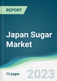 Japan Sugar Market - Forecasts from 2022 to 2027- Product Image