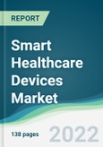 Smart Healthcare Devices Market - Forecasts from 2022 to 2027- Product Image