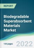 Biodegradable Superabsorbent Materials Market - Forecasts from 2022 to 2027- Product Image