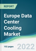 Europe Data Center Cooling Market - Forecasts from 2022 to 2027- Product Image