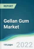 Gellan Gum Market - Forecasts from 2022 to 2027- Product Image