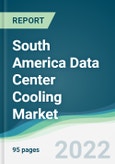South America Data Center Cooling Market - Forecasts from 2022 to 2027- Product Image