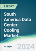 South America Data Center Cooling Market - Forecasts from 2022 to 2027- Product Image