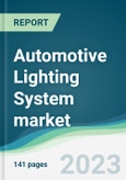 Automotive Lighting System Market - Forecasts from 2022 to 2027- Product Image