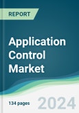 Application Control Market - Forecasts from 2022 to 2027- Product Image