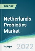 Netherlands Probiotics Market - Forecasts from 2022 to 2027- Product Image
