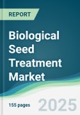 Biological Seed Treatment Market - Forecasts from 2022 to 2027- Product Image