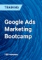 Google Ads Marketing Bootcamp - Product Thumbnail Image