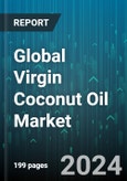 Global Virgin Coconut Oil Market by Type (In-Organic, Organic), End-User (Cosmetics, Food & Beverages, Personal Care Products) - Forecast 2024-2030- Product Image