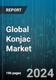 Global Konjac Market by Product (Dietary Fiber, Flour, Gum & Gel), Functions (Emulsifier, Film Former, Gelling Agent), Application - Forecast 2024-2030- Product Image