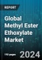 Global Methyl Ester Ethoxylate Market by Type (C12-C14, C16-C18), Application (Domestic Cleaning, Industrial Cleaning, Personal Care) - Forecast 2024-2030 - Product Image