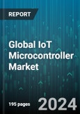 Global IoT Microcontroller Market by Product (16 Bit, 32 Bit, 8 Bit), Application (Consumer Electronics, Industrial Automation, Smart Homes) - Forecast 2024-2030- Product Image