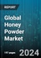 Global Honey Powder Market by Type (Granulated Honey, Powdered Honey), Product (Conventional, Organic), Application - Forecast 2024-2030 - Product Thumbnail Image