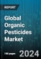 Global Organic Pesticides Market by Product (Natural, Synthetic), Crop Type (Cereals & Grams, Fruits & Vegetables, Oilseeds & Pulses), Mode of Application - Forecast 2024-2030 - Product Image