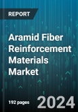 Aramid Fiber Reinforcement Materials Market by Type, Product, End-User - Global Forecast 2025-2030- Product Image