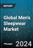 Global Men's Sleepwear Market by Product (Bottom Wear, Slippers, Top Wear), Material (Cotton, Silk, Wool), Distribution Channel - Forecast 2024-2030- Product Image