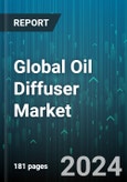 Global Oil Diffuser Market by Product (Evaporative, Heat, Nebulizers), Distribution Channel (E-commerce, Hypermarkets/Supermarkets, Retailers), Application - Forecast 2024-2030- Product Image