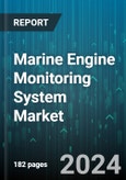 Marine Engine Monitoring System Market by Component, Engine, Ship, Deployment - Global Forecast 2025-2030- Product Image
