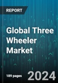 Global Three Wheeler Market by Battery Type (Lead Acid Battery, Lithium-Ion Battery), Power Type (1000 W to 1500 W, Above 1500 W, Up to 1000W), End Use - Forecast 2024-2030- Product Image