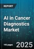 AI in Cancer Diagnostics Market by Application, Component, End User, Cancer Type, Technology - Global Forecast to 2030- Product Image