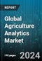 Global Agriculture Analytics Market by Component (Services, Software), Farm Size (Large Farms, Small & Medium-Sized Farms), Deployment, Application - Forecast 2024-2030 - Product Image
