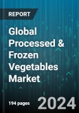 Global Processed & Frozen Vegetables Market by Product (Canned, Dried, Frozen), Distribution Channel (Offline, Online) - Forecast 2024-2030- Product Image