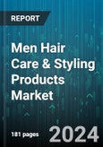 Men Hair Care & Styling Products Market by Type, Distribution Channel - Global Forecast 2025-2030- Product Image