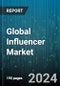Global Influencer Marketing Platform Market by Organization Size, Application, End-User - Cumulative Impact of COVID-19, Russia Ukraine Conflict, and High Inflation - Forecast 2023-2030 - Product Image