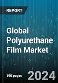Global Polyurethane Film Market by Chemical Class (Polycaprolactone, Polyester, Polyether), End-User Industry (Building & Construction, Footwear & Apparel, Medical Supplies) - Forecast 2024-2030- Product Image