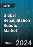 Global Rehabilitation Robots Market by Type (Assistive Robots, Exoskeleton Robots, Prosthetic Robots), End-User (Hospitals, Rehabilitation Centers, Specialty Clinics) - Forecast 2024-2030- Product Image