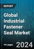 Global Industrial Fastener Seal Market by Product (Ring Type Seals, Specialty Products, Static Seals), End-User (Discrete Industries, Process Industries) - Forecast 2024-2030- Product Image