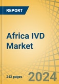 Africa IVD Market by Product & Solution, Technology, Application, Diagnostic Approach, End User - Forecast to 2030- Product Image