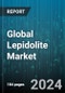 Global Lepidolite Market by Type (Polished, Unpolished), Grade (Industrial Grade, Pharmaceutical Grade), Distribution Channel, Application, End-use - Forecast 2024-2030 - Product Image