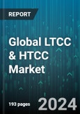 Global LTCC & HTCC Market by Product (High-Temperature Co-Fired Ceramic, Low Temperature Co-Fired Ceramic), Application (Aerospace & Defense, Automotive, Consumer Electronics) - Forecast 2024-2030- Product Image