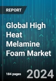 Global High Heat Melamine Foam Market by Application (Cleaning Products, Sound Absorption, Sound Gasketing), End-User (Construction, Industrial, Transportation) - Forecast 2024-2030- Product Image