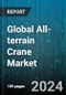 Global All-terrain Crane Market by Product (Multiple-Channel, Single-Channel), Capacity Type (200 - 500 Ton, Less Than 200 Ton, More Than 500 Ton), Brake Type, Application - Forecast 2024-2030 - Product Image