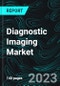 Diagnostic Imaging Market, Global Forecast 2023-2028, Industry Trends, Growth, Impact of Inflation, Opportunity Company Analysis - Product Thumbnail Image