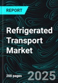 Refrigerated Transport Market, Global Forecast 2023-2028, Industry Trends, Growth, Insight, Impact of Inflation, Company Analysis- Product Image