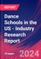 Dance Schools in the US - Industry Research Report - Product Image