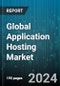 Global Application Hosting Market by Provider (Cloud Hosting, Colocation Hosting, Infrastructure-as-a-Service), Enterprise Size (Large Enterprises, SMEs), Application, End-Use Industry - Forecast 2024-2030 - Product Image
